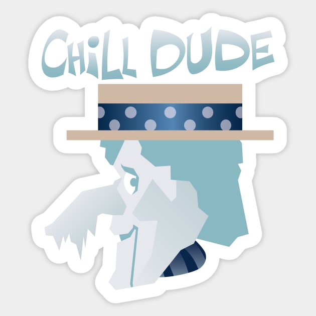 Chill Dude Sticker by JPenfieldDesigns